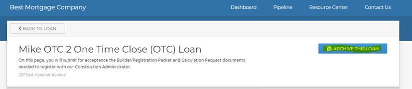 I Created an ONE-TIME CLOSE loan but now I can t find it, where did it go? First, go to the Pipeline view Then click the checkbox next to Include Archived & dormant.