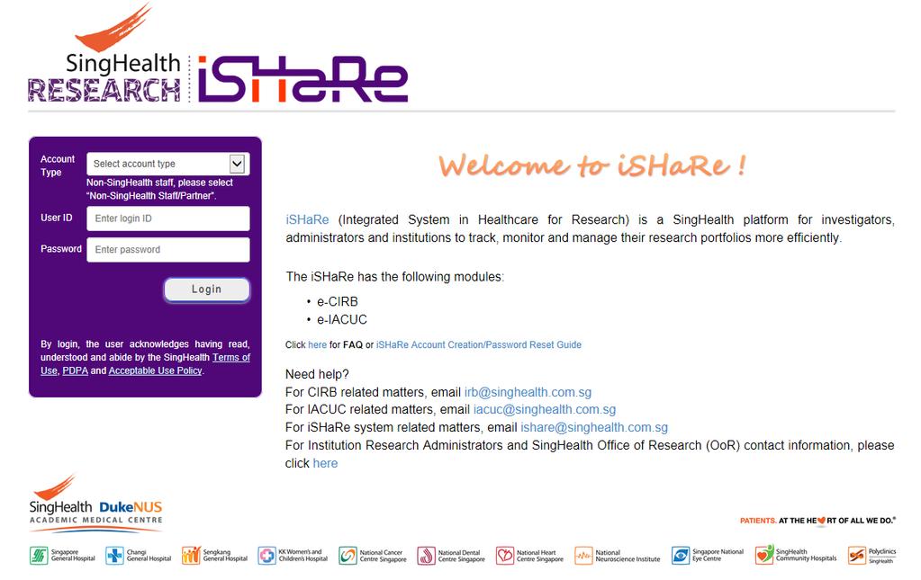 . Overview 3 The Integrated System in Healthcare for Research (ishare) is a SingHealth platform for Principal Investigators, Co-Investigator, Collaborators, Protocol Administrators, Delegates, Study