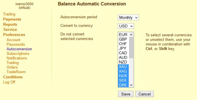 These currencies will not be converted into USD. If you do not need to convert the balances for some of the currencies, you can disable the automatic conversion of the currencies you select.