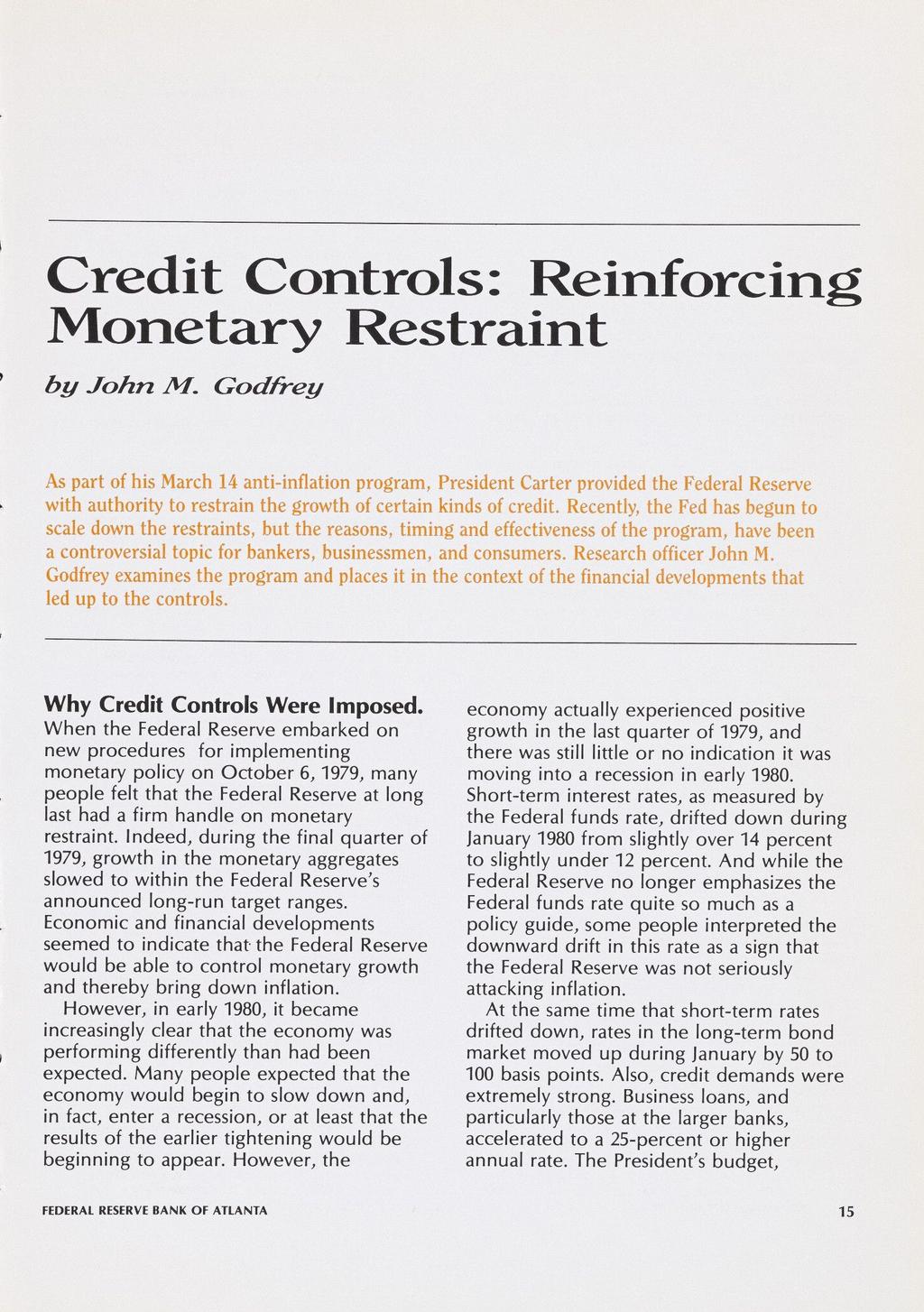 Credit Controls: Reinforcing Monetary Restraint by John M.