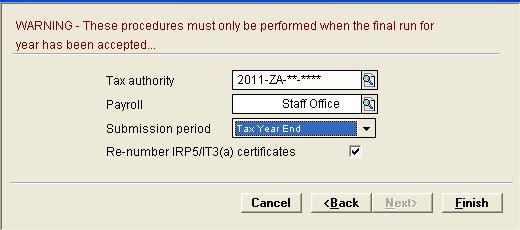 Go to Processing->Tax Year End->Perform Tax Year End Procedure->Next->Enter Tax Authority to be run ie: current tax year and payroll->tick on (if first time procedure is being run) Re-number