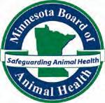 Minnesota Board of Animal Health Safeguarding Animal Health www.bah.state.mn.us July 1, 2010 James R.