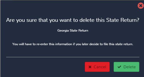NOTE: When you click Delete, you only delete the state portion of the return.