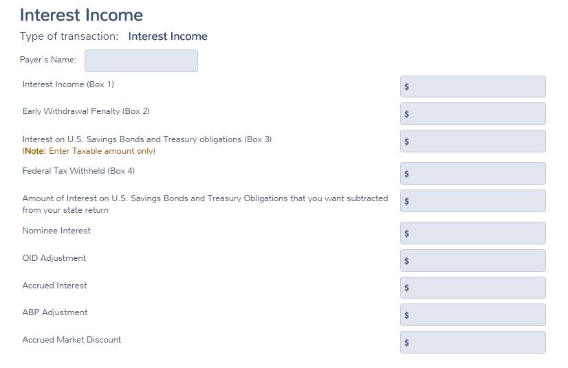 Practice Lab displays the Interest Income page: 4. Type the payer s name in the appropriate box. 5. Type the amounts in the remaining boxes from the information on the taxpayer s Form 1099-INT.
