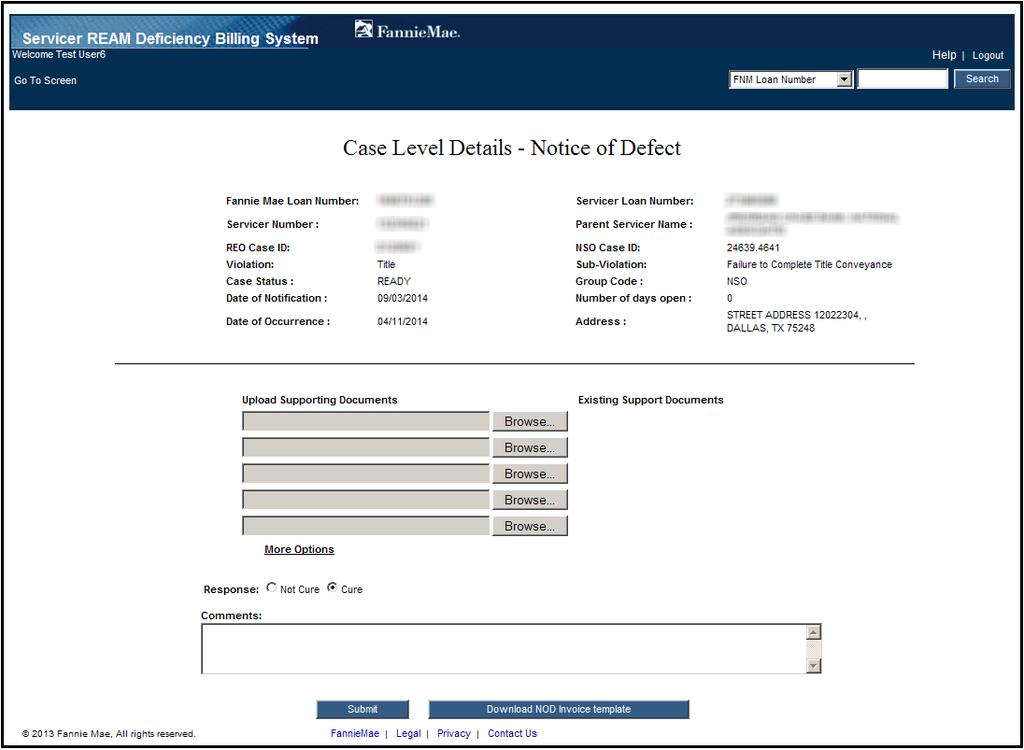 NOD Case Details This case details screen displays all of the relevant case data, including fields for inputting comments, if the case defect has been cured or not, and the ability to upload
