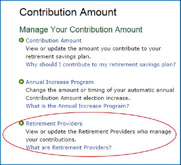 Modify your retirement provider Click Update from the Pre-Login home page and follow the prompts to log on with your username and password.