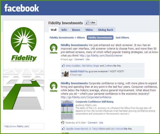 Where you can find Fidelity Like us at Facebook.