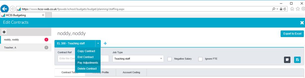 Maternity Maternity can be modelled using Pay Adjustment Types Select Pay Adjustment from the contract tab dropdown Select form the options available as shown in the Academy Menu section of this