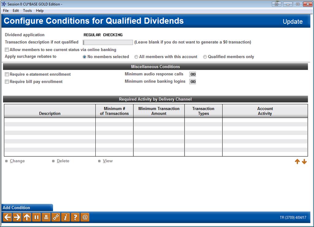 CONFIGURING THE QUALIFYING CONDITIONS Use this screen to set the specific parameters a member must meet to receive the benefit of the qualified rate.