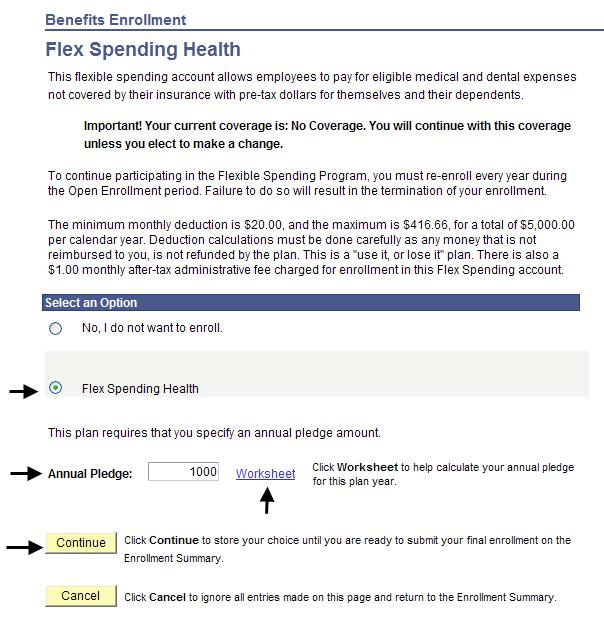 The Flex Spending Health enrollment page displays. 3. Click the radio button next to the Flex Spending Health option 4.