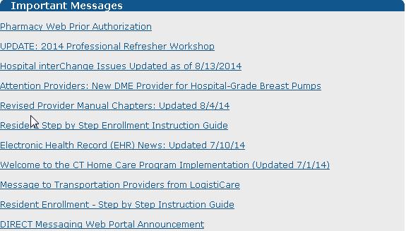 Information www.ctdssmap.com contains a wealth of information for providers: Important Messages Available on the home page. Also available on the Information page.