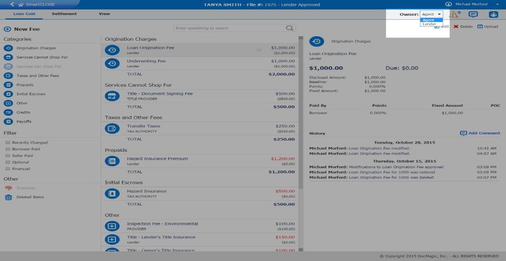 INSIDE SMARTCLOSE Once the user selects a specific collaboration, they will be brought directly to the Loan Cost Worksheet View.