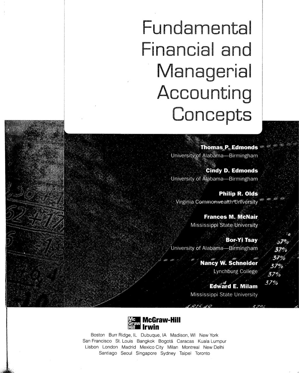 Fundamental Financial and Manageria Accounting Concepts 1-; *Th<tMnas # P,, ; Edmonds' «:j :..-.v?^'%v : :' '*. " ' Univers ity )f::ajabama Birmingham Oniyersity of i.
