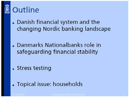 Torben Nielsen: Financial stability, the Danish perspective Speech by Mr Torben Nielsen, Governor of Danmarks Nationalbank, arranged by the Bank of Finland, Ivalo, 23 March 2007.