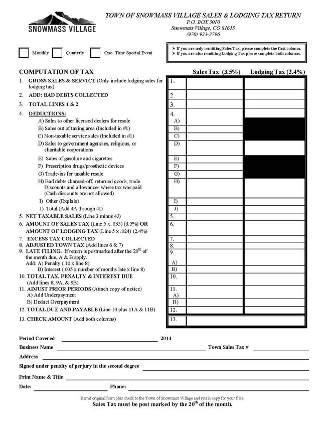Completing the Sales Tax Form Forms are available on our website www.tosv.com under Departments- Finance & Human Resources- Sales & Lodging Tax.