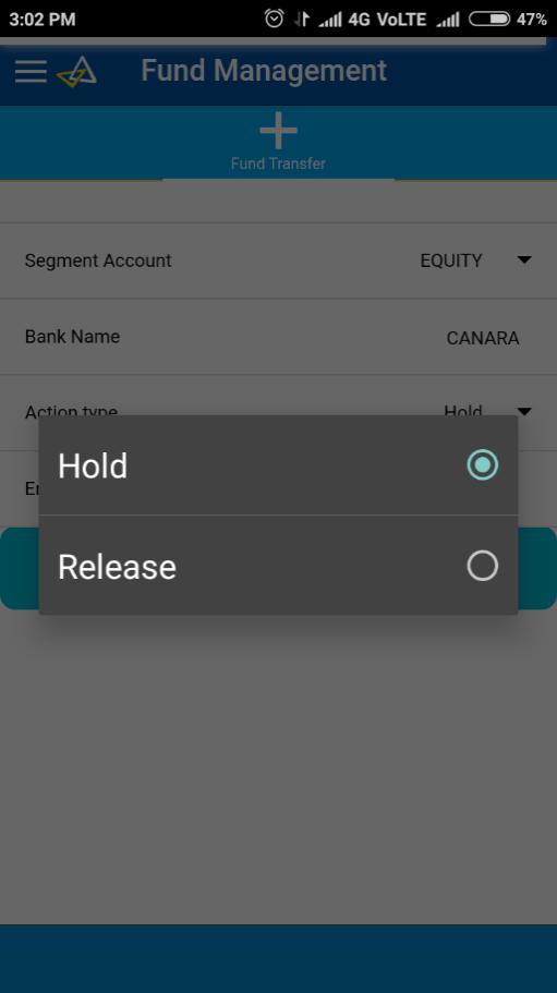 How to Hold /Release Fund? For trading, fund need to be hold, for that click on Fund tab then below screen will appear.