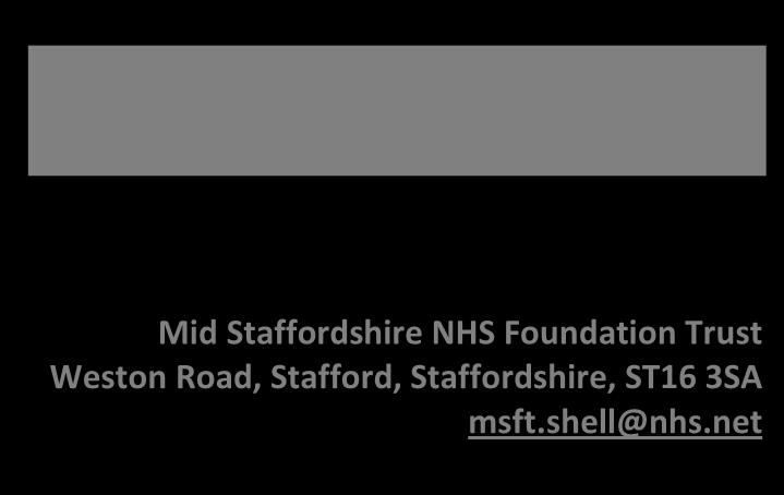 Mid Staffordshire NHS Foundation Trust Weston Road, Stafford, Staffordshire,