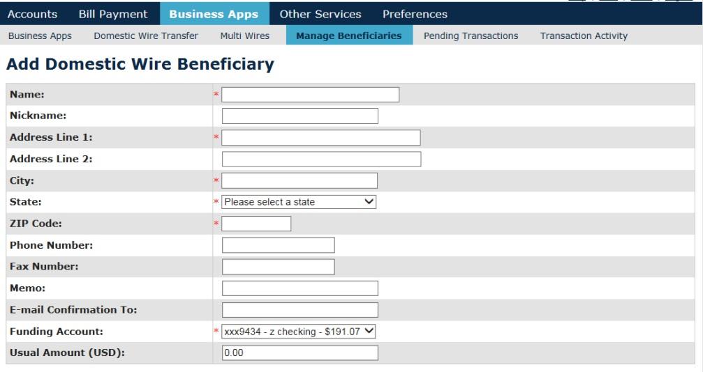 MANAGING WIRE TRANSFER BENEFICIARIES You can add new beneficiaries, delete or edit existing beneficiaries, as well as search for a specific beneficiary.