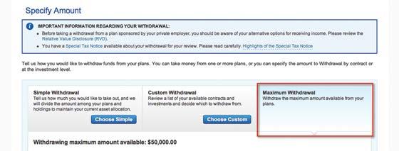 Step 4C: Choose Maximum Withdrawal and go to Step 5.