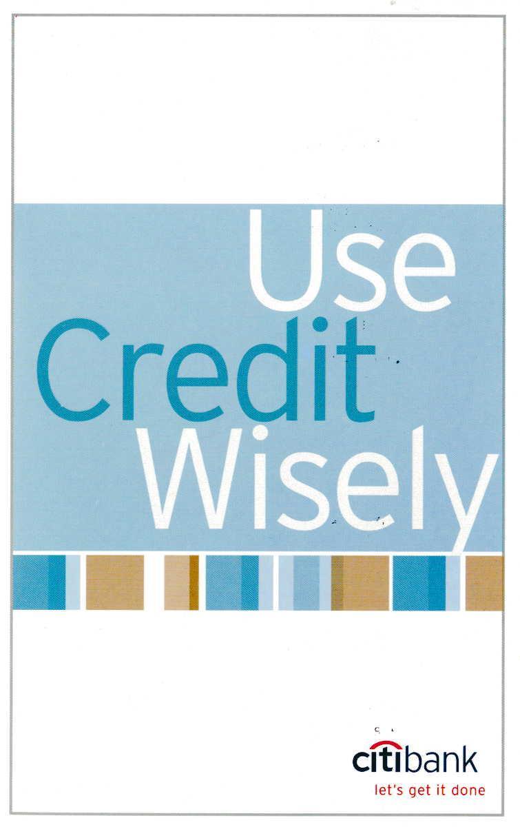 Use Credit Wisely