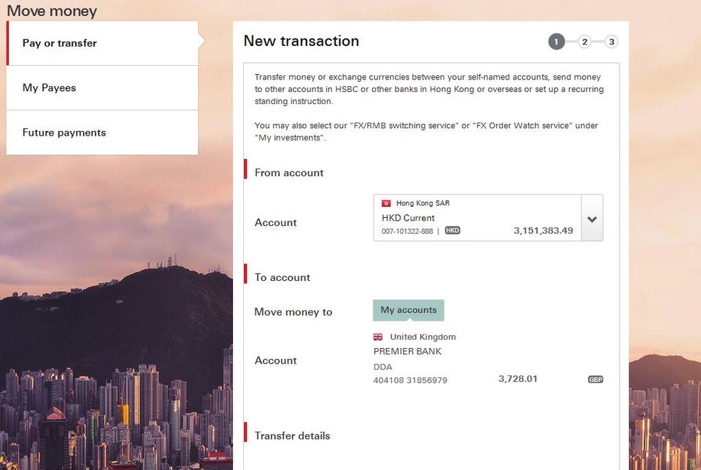 Global View and Global Transfer Manage all your personal HSBC bank accounts with one single log-on and enjoy zero processing fee, with near-real time money transfers between your self-named accounts