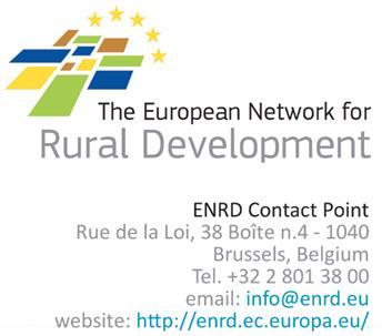 7. Additional information Rural Development Regulation 2014-2020 Regulation (EU) Nº 1305/2013 of the European Parliament and of the Council on support for rural development by the European
