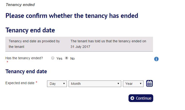 6. Agent/landlord wants to respond to dispute and submit evidence The agent/landlord should select this option if: The tenancy has not yet ended The tenancy has ended and there is a dispute to be