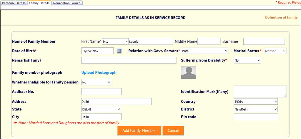 FAMILY DETAILS 10 Definition of Family 11 Step 10: Select Family Details tab Step 11: One by one fill up the