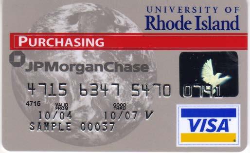 THE UNIVERSITY OF RHODE ISLAND PCARD (PCARD) POLICY MANUAL PROVIDED BY: JPMorganChase ISSUED BY: OFFICE OF THE CONTROLLER REVISION DATE: November 1, 2017 PCARD Email PCARD@etal.uri.