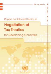 FfDO edited and finalized five practical papers on negotiations of tax treaties, drafts of which were presented to the Committee during its 9th session as an initial input to the Manual.