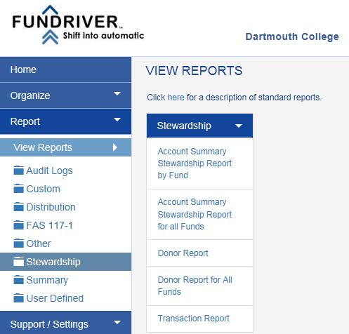 REPORTS Click the Reports Tab on the menu bar at the left-hand side of your screen to View Reports. Select "Stewardship" from the list of Reports.