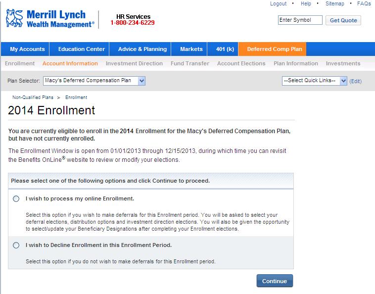 Start your enrollment The screen shots shown in this presentation are intended to illustrate the functionality and services