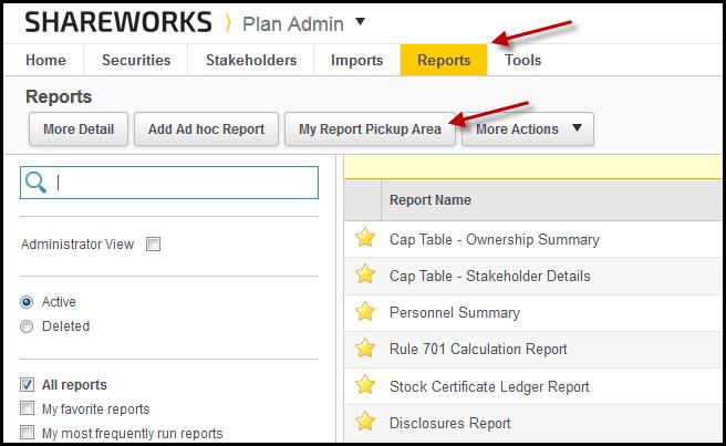 Searching for a Tax File Request To search for a Tax File Request (US Only), go to the Reports tab and click on My Report Pickup Area.
