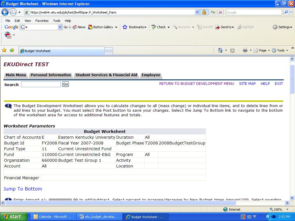 Step Action Results/Decision Screen 12 Post Changes Post values in the New Budget column to the FBBBLIN table of Internet native Banner.