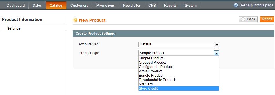2. Store Credit Product Creation To create a Store credit product please go to Catalog >
