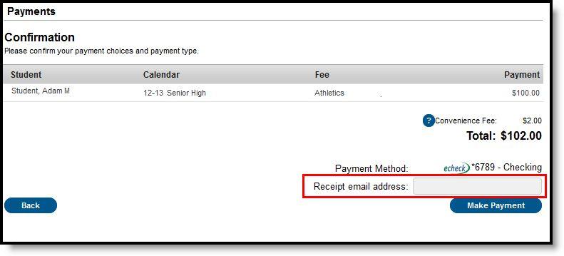 Make Payment Review the payment information. If a receipt of this payment is desired, enter the email address where the receipt should be sent in the Receipt Email Address field.