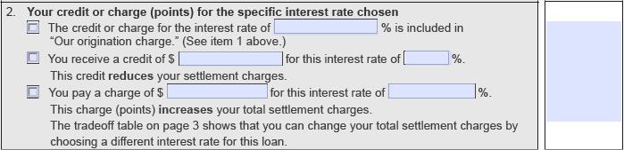 GFE PAGE 2 Block 1: Our origination charge Validate the total of fees paid to the lender and branch.