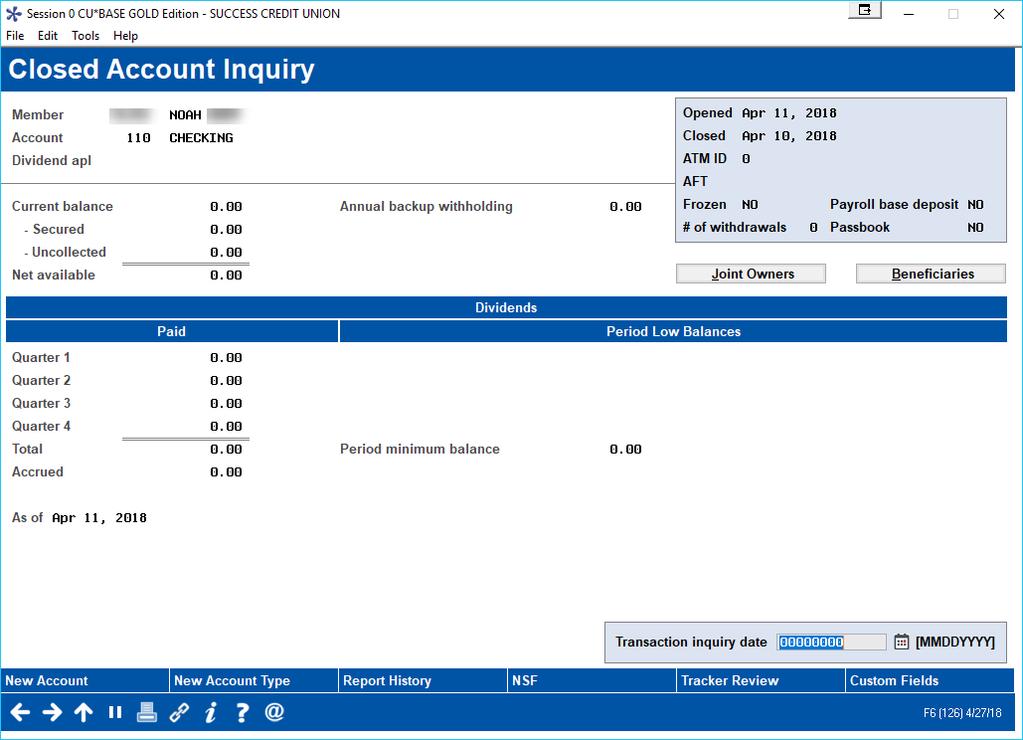 REPORTING TO BUREAU FOR INDIVIDUAL ACCOUNT You can find a record of the transmission for an individual account via the Closed Account Inquiry screen.