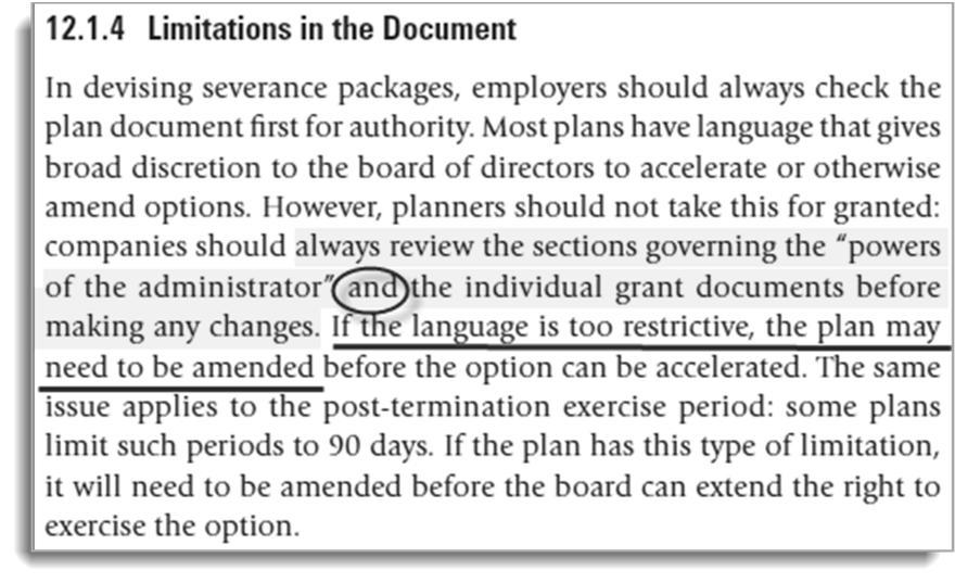 15 Documents Severance Limitations Reference: The Stock Options Book section 12.1.4 237 Docs > Plan > Severance Limitations in Docs The title of this last subtopic Severance Limitations is very specific, so I m guessing that you might expect a question on the exam.