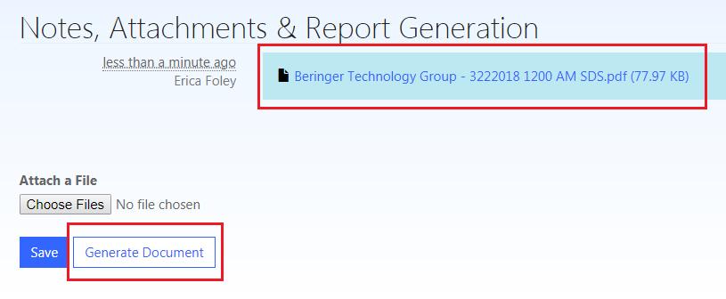 3. At the bottom of the Notes, Attachments & Report Generation section, click the Generate Document button. Any existing documents will show up above this area (in blue text).