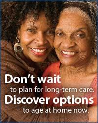 Long term care insurance pays for services required if a person is unable
