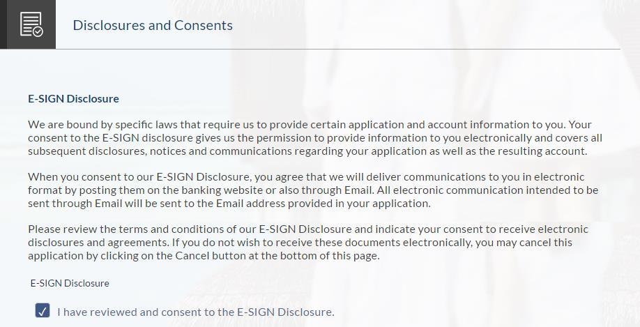 Income Disclosures and Consents Field ESIGN Disclosure I have reviewed and consent to the ESIGN Disclosure Select this check