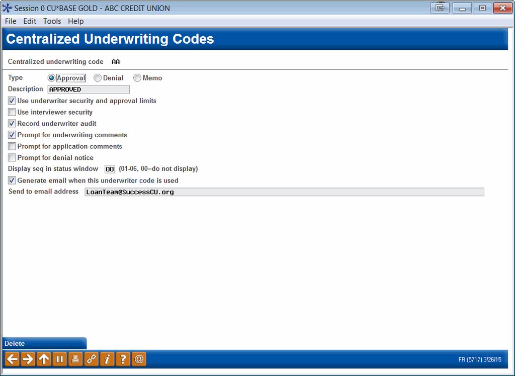 NOTE: The text & approval limits is conditional on the Underwriter Approval Limits feature being activated.