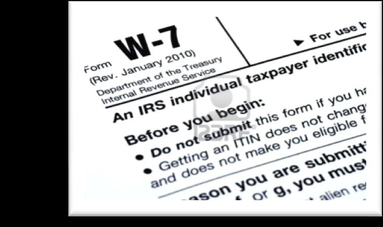 Individual Taxpayer Identification Number Workshops 6 Eligibility Do not have a SSN Spouse of F-1, J-1, H-1B, TN and O-1 Documents