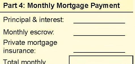 Form 410A Part 4: Monthly Mtg Payment Insert monthly escrow portion of monthly payment Amount should