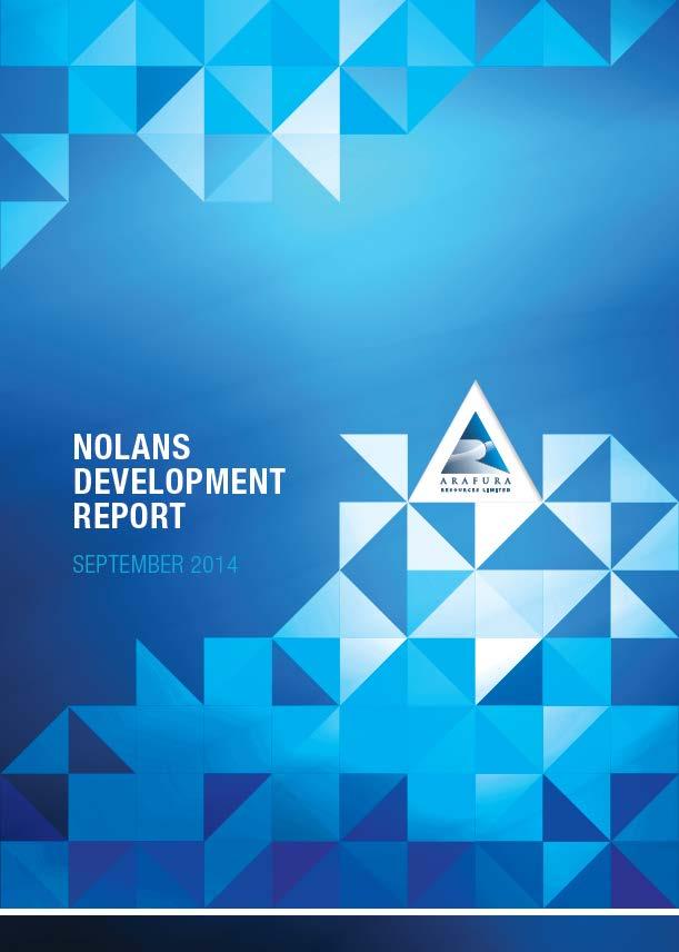 NOLANS DEVELOPMENT REPORT Detailed description of the Company s plans to develop the Nolans Rare