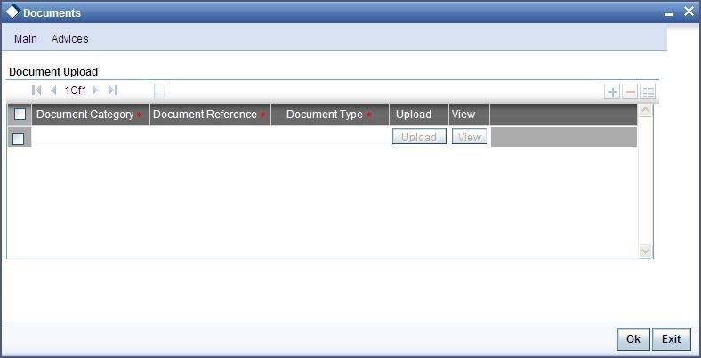 1.14.10 Capturing Document Details You can upload the scanned documents in Documents sub screen. To invoke this screen, click Documents button in Corporate Loan Application Entry screen.