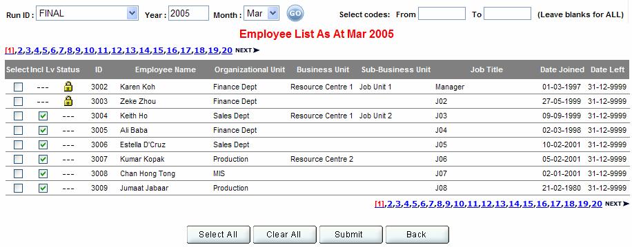 Pay Processing This is the heart of the payroll module. The setups provide the necessary information for the system to handle any Pay Items and the employee s pay.