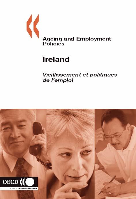 OECD has carried out a major study of Ageing and Employment Policies 21 separate country reports: Identifying work disincentives and barriers to employment of older people Identifying