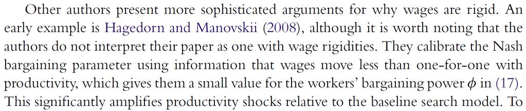 Rogerson and Shimer (Handbook of Labor 2011) emphasize that : Recall Hagedorn and Manovskii (2008): Hagedorn and